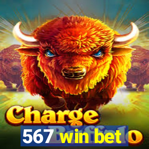 567 win bet